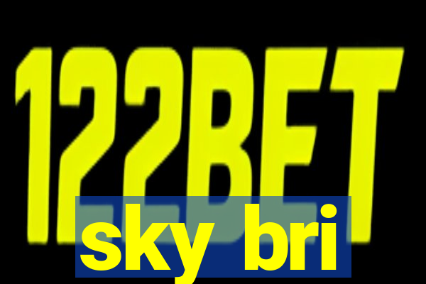 sky bri